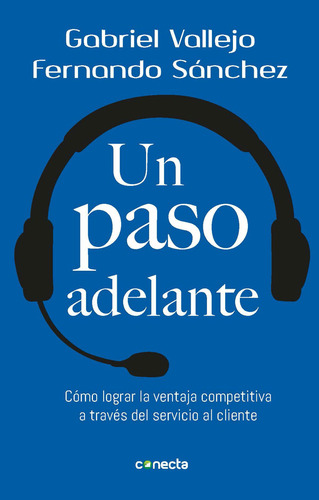 Un Paso Adelante Cómo Lograr La Ventaja Competitiva A Través