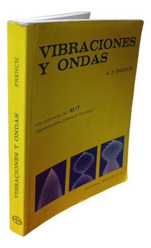 Vibraciones Y Ondas 1a Ed. French. Reverté. (Reacondicionado)