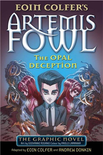 Artemis Fowl: The Opal Deception *graphic Novel