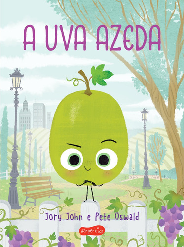 Livro A Uva Azeda Esquadrão Do Rango Jory John Edição 1 Português 2023 Harper Kids