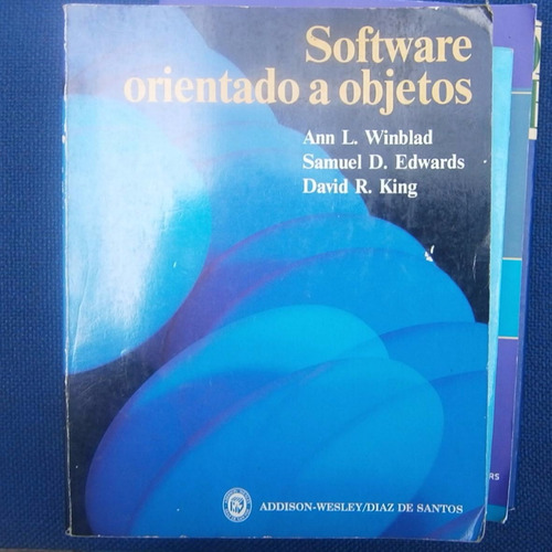 Software Orientado A Objetos, Ann L. Winblad Y Otros,  Ed. A