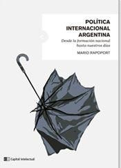 Politica Internacional Argentina - Mario Rapoport