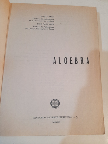 Algebra - Paul K. Rees / Fred W. Sparks (Usado)
