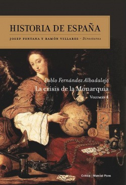 La Crisis De La Monarquía Fernandez Albaladejo, Pablo / Vil