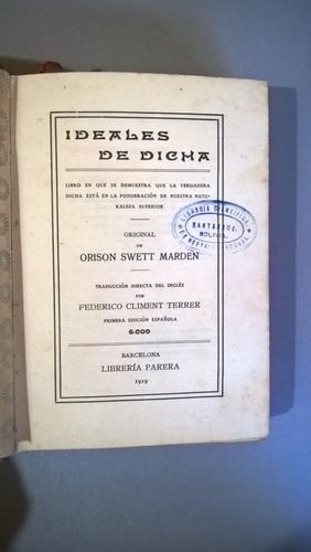 Ideales De Dicha - Orison Swett Marden 1919