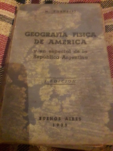 Libro Geografía Física De América M. Kornblit 1939