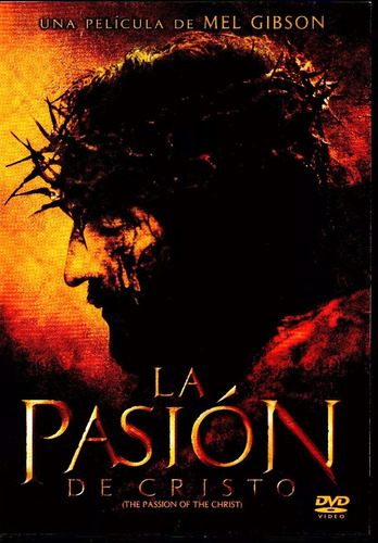 La Pasion De Cristo  Mel Gibson Pelicula Dvd