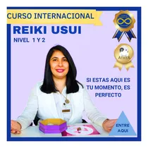 Comprar Reiki Usui Nivel 1 Y 2 (curso Holistico)