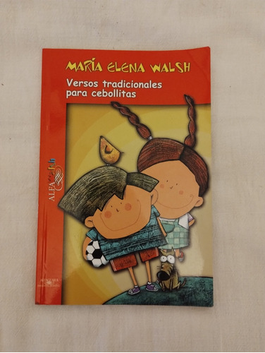 Libro De María Elena Walsh Versos Tradicionales Cebollitas 