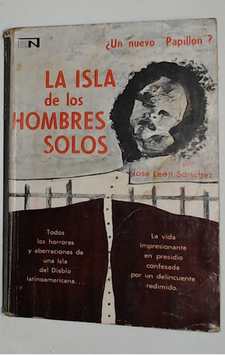 Isla De Los Hombres Solos, La  - Sanchez, Jose Leon
