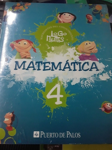 Matematica 4 Logonautas Puerto De Palos 