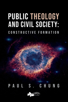 Libro Public Theology And Civil Society: Constructive For...