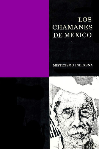 Los Chamanes De México Vol 2. Dr Jacobo Grinberg-zylberbaum