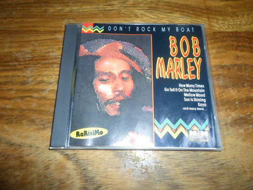 Bob Marley - Don´t Rock My Boat * Cd