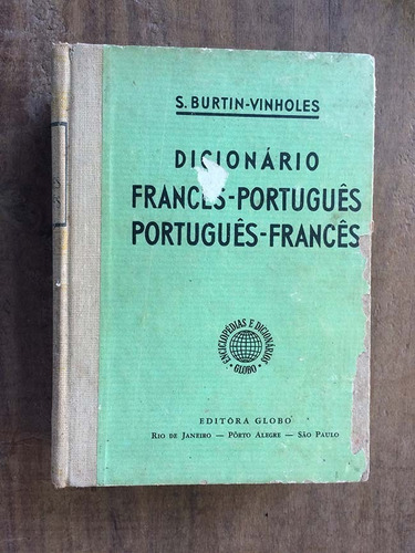 Dicionário Francês- Português - S. Burtin -  Vinholes
