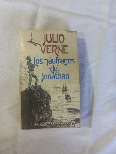 Los Náufragos Del Jonathan - Julio Verne