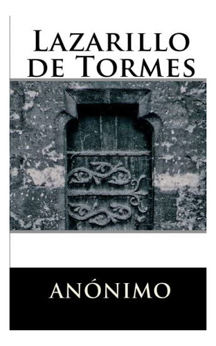 Libro: Lazarillo De Tormes (edición Española)