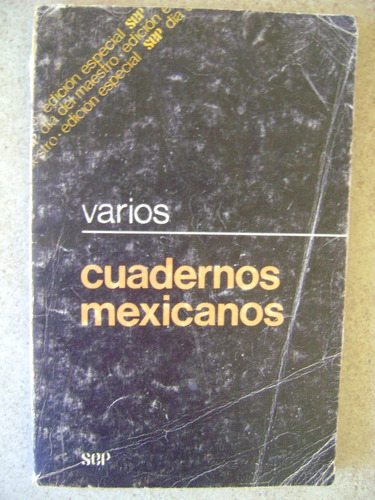 Tomo Cuadernos Mexicanos- Varios- 1982