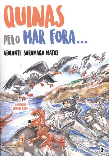 Libro Quinas Pelo Mar Fora - Saramago Matos, Violante