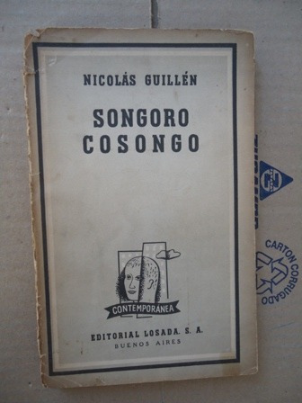 Songoro Cosongo - Nicolas Guillen - Losada - 1957