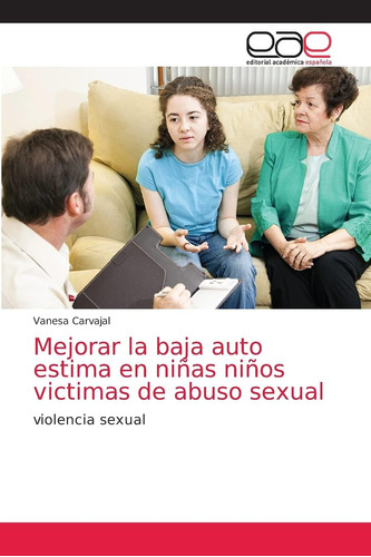 Libro: Mejorar Baja Auto Estima Niñas Niños Victimas D