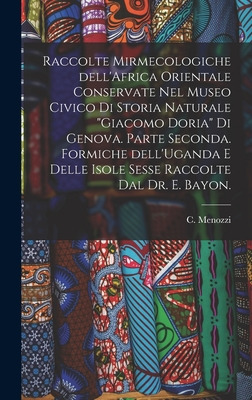 Libro Raccolte Mirmecologiche Dell'africa Orientale Conse...