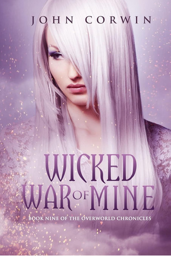 Libro: Wicked War Of Mine: Book Nine Of The Overworld