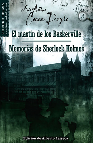 El Mastin De Los Baskerville: Y Memorias De Sherlock Holmes