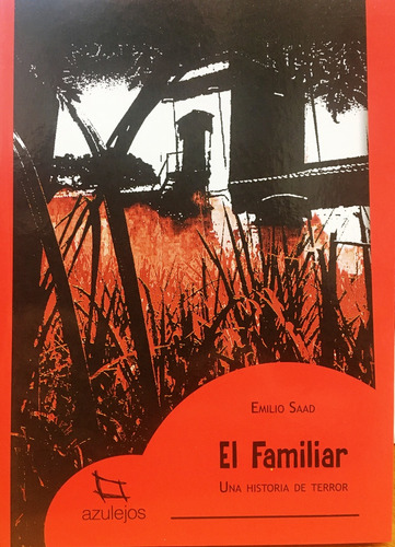 El Familiar 2da Edicion - Saad Emilio