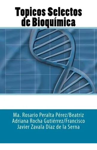 comprar Libro: Tópicos Selectos De Bioquímica (spanish Edition)