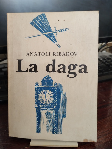 La Daga - Anatoli Ribakov