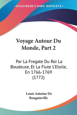 Libro Voyage Autour Du Monde, Part 2: Par La Fregate Du R...