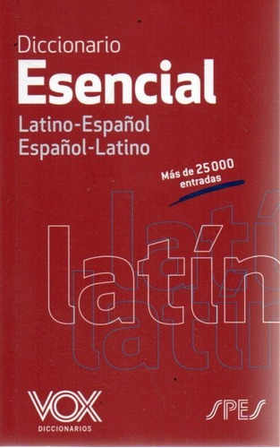 Diccionario Esencial Latino Español Vox