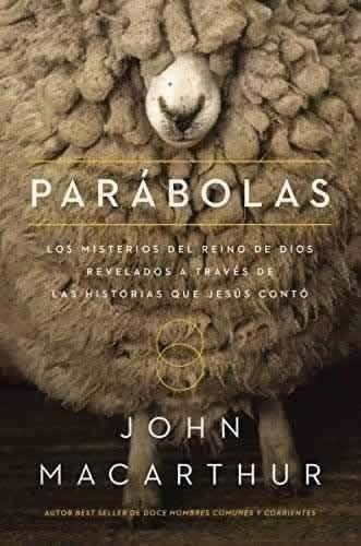 Parabolas John Macarthur