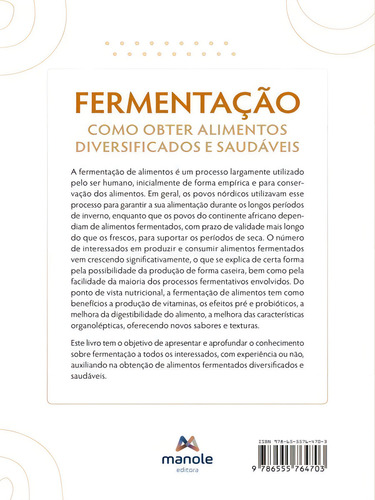 Fermentação: Como Obter Alimentos Diversificados E Saudáveis, De Martens, Ingrid Schmidt-hebbel. Editora Manole, Capa Mole Em Português
