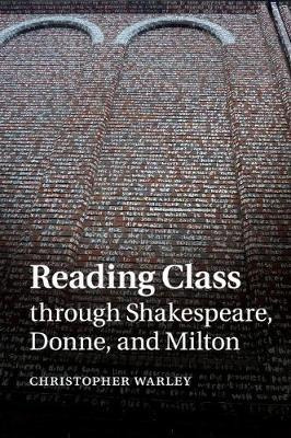 Libro Reading Class Through Shakespeare, Donne, And Milto...