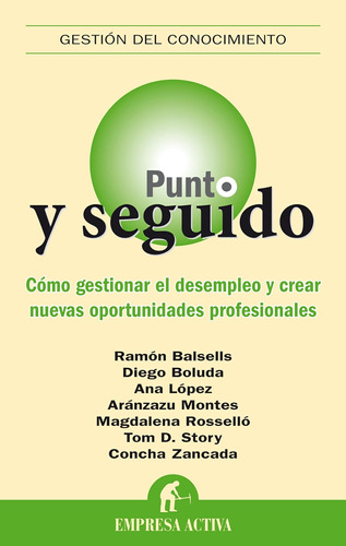 Libro: Punto Y Seguido (gestion Del Conocimiento) (spanish