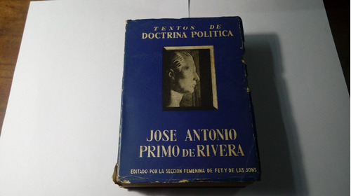 Libro Textos De Doctrina Politica  José Antonio 