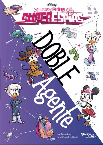 Libro: Minnie Y Daisy Superespías. Doble Agente