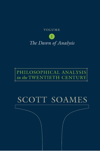 Libro: Philosophical Analysis In The Twentieth Century, 1: