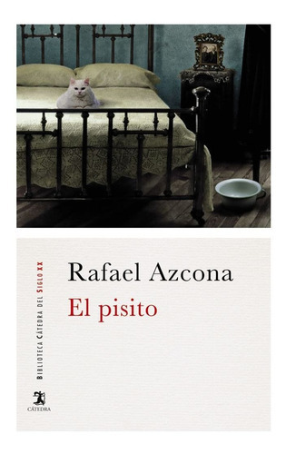 El Pisito, De Azcona, Rafael. Editorial Ediciones Cátedra, Tapa Blanda En Español