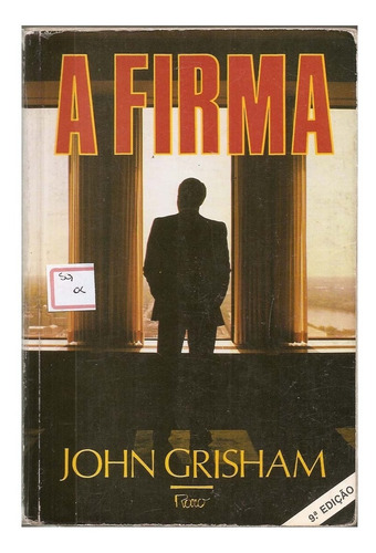 A Firma - John Grisham