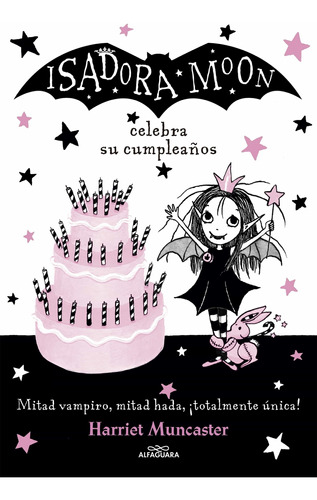 Isadora Moon Celebra Su Cumpleaños (isad -harriet Muncaster