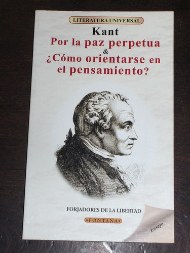 Por La Paz Perpetua/¿cómo Orientarse En Pensamiento? - Kant
