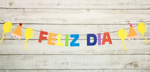 Kit Decoración Día Del Niño Felíz Día Felíz Cumple En Casa