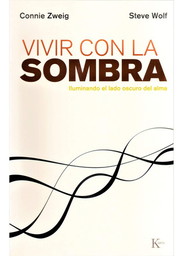 Libro Vivir Con La Sombra - Zweig Connie