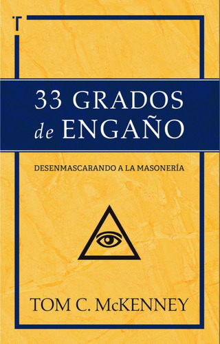 33 Grados De Engaño®