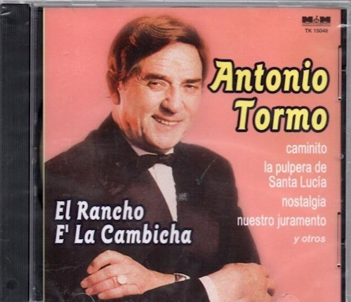 El Rancho E La Cambicha - Tormo Antonio (cd