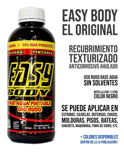 Easy Body Recubrimiento Texturizado Anticorrosivo Ahulado 1l