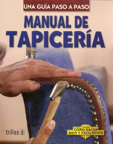 Libro Manual De Tapicería De Luis Lesur
